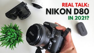 Nikon D80 review! Can you still use it?