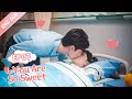 [ENG SUB] You Are So Sweet 07 (Eden Zhao, Amy Sun) Idol, Boss or Boyfriend?