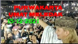 Purwakarta Meludak bersama Habib Bahar bin smith 15-12-21