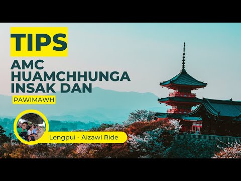 AMC huamchhunga insak dan| Lengpui to Aizawl