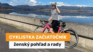 Cyklistka začiatočník - ženský pohľad a rady