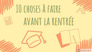 10 choses à faire avant la rentrée scolaire ‍..