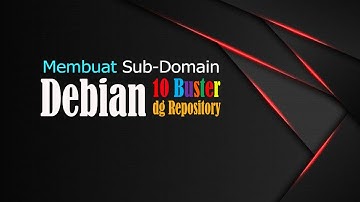 Membuat Sub-Domain (untuk web mail server) pada debian 10 dengan Repository Lokal
