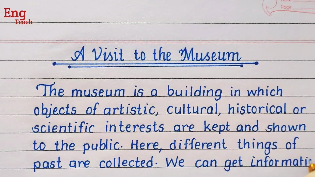 a visit to museum english essay