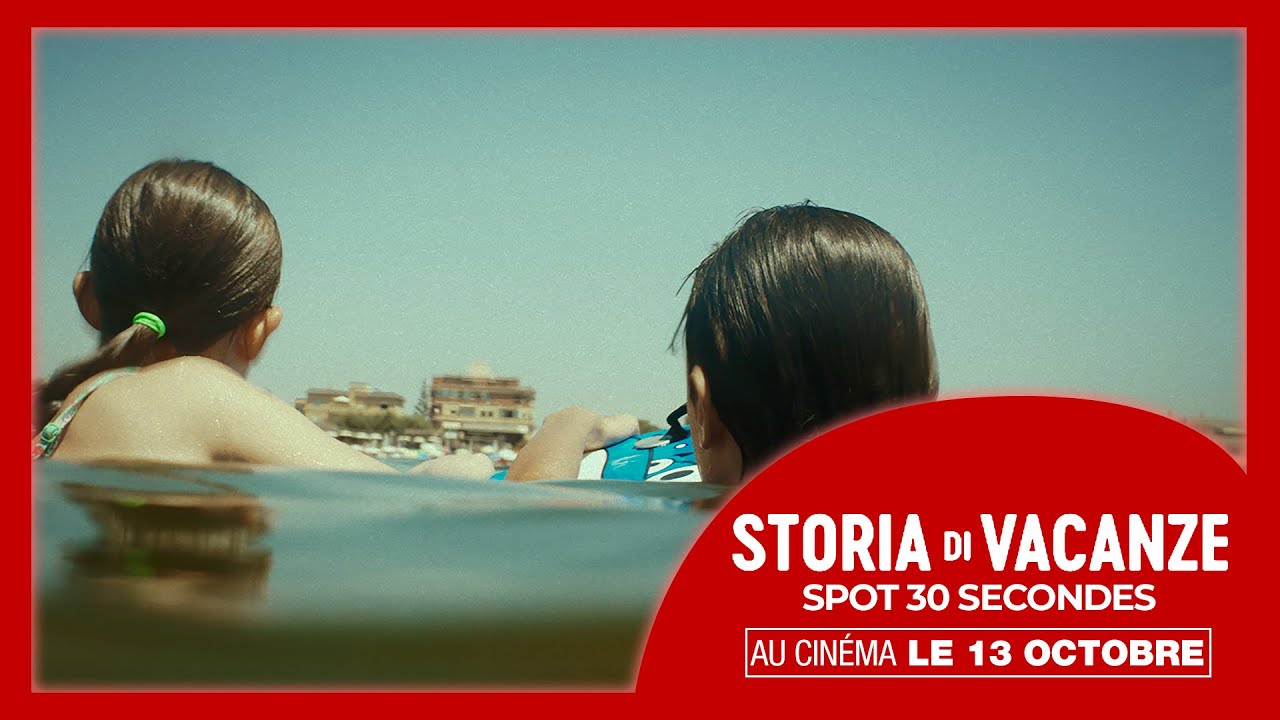 STORIA DI VACANZE  Spot vido 30 secondes