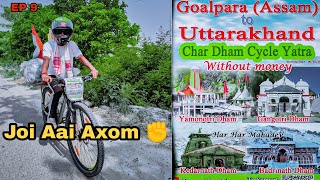 ASSAM GOALPARA TO UTTARAKHAND CHAR DHAM CYCLE YATRA|| EP 9 @dreamvlog54