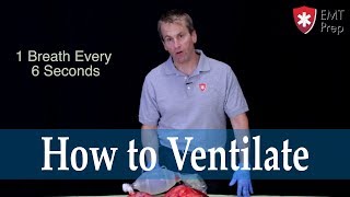How to Ventilate - EMTprep.com