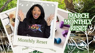MARCH Monthly Reset / Goals, Habits, Reflections - Oh My 😊! / Maximizing fitness and finances