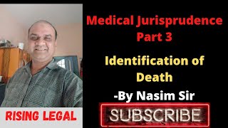Identification of the dead body/ Medical Jurisprudence part 3