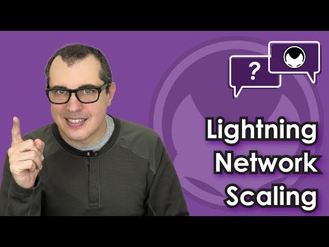 Bitcoin Qu0026A: Lightning Network Scaling