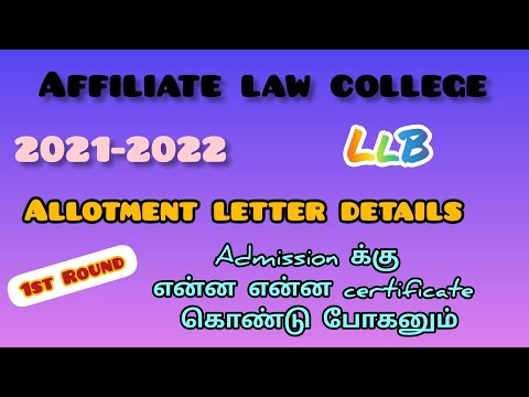 Affiliate law college LLB-3 year's course 2021 Allotment letter to Admission Details Tamil