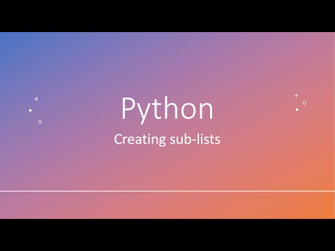 Python Creating sub-lists