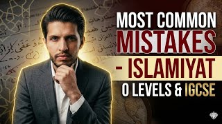 Avoid these Mistakes in Islamiyat | O Levels (2058) & IGCSE (0493) | 2015–2025