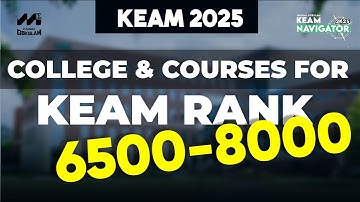 KEAM 2025 Option List for Ranks 6500 - 8000  | Best Colleges & Branches You Can Get!
