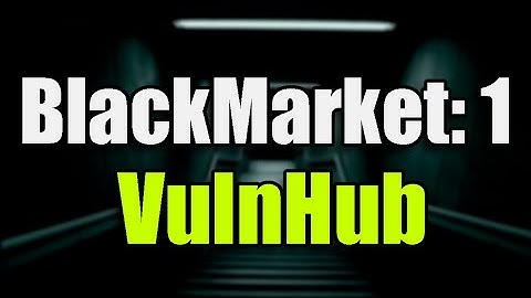 VulnHub | BlackMarket: 1 (TWITCH LIVE)