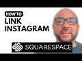 How to Link Instagram to Squarespace Website