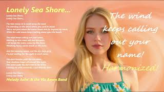 (Soul-Pop Duet) Melody Ache' - Lonely Sea Shore, Harmonized