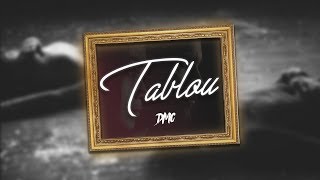 DMC - TABLOU (Lyrics Video)