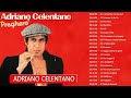 Adriano Celentano - Le più belle canzoni - Greatest Hits Collection 2023