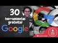 30 herramientas de Google gratuitas