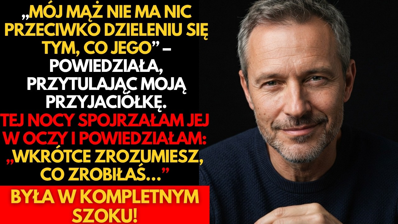 Usłyszałem, jak moja żona mówi przy wszystkich, że zdradziła mnie ze wszystkimi moimi przyjaciółmi. Wszyscy się śmiali, a ja poczułem, jak coś we mnie zamiera. Tej nocy nie spałem, a następnego...