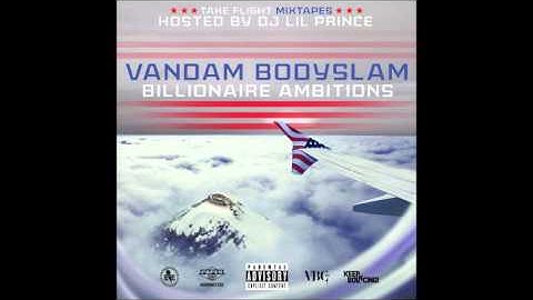 Vandam Bodyslam - Whatever