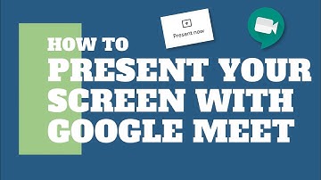 Screen Sharing with Google Meet