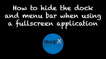 How to hide menu bar and dock in fullscreen games and applications