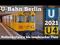 U-Bahn Berlin Linie U4 - vom Nollendorfplatz zum Innsbrucker Platz | BVG 2021