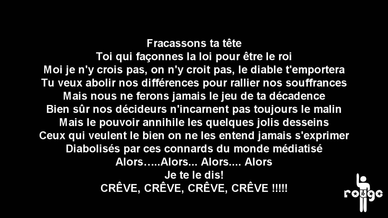 Watch ROUGE "Dans ta gueule" (paroles) on YouTube Watch ROUGE "Dans ta gueule" (paroles) on YouTube