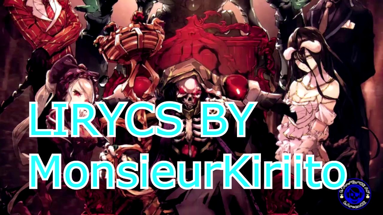 Overlord Saison 3 Song/Opening『MYTH & ROID - VORACITY』[VOSTFR] オーバーロードⅢ ...
