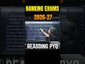 BANKING Exams 2026-27 | Reasoning PYQ