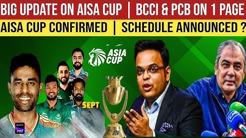 big update on Asia cup | Aisa cup confirmed by Sony | Aisa cup schedule announced later this month