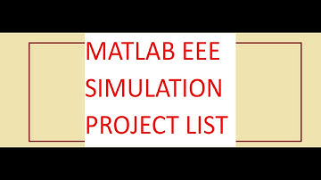 MATLAB EEE SIMULATION PROJECT LIST