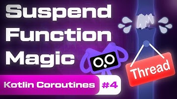 Coroutines Are Easy (4/5) - Suspend Functions