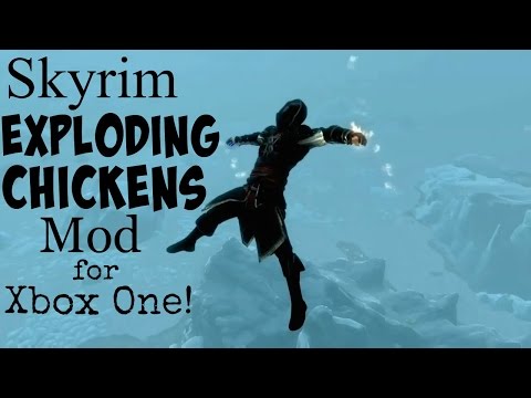 Skyrim Exploding Chickens Mod for Xbox One!