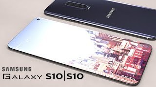 Samsung Galaxy S10 | S10 Plus With In-Display Camera | Concept Design Video