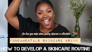 How To Develop Your Skincare Routine From Scratch | Fundamentals Skincare Review