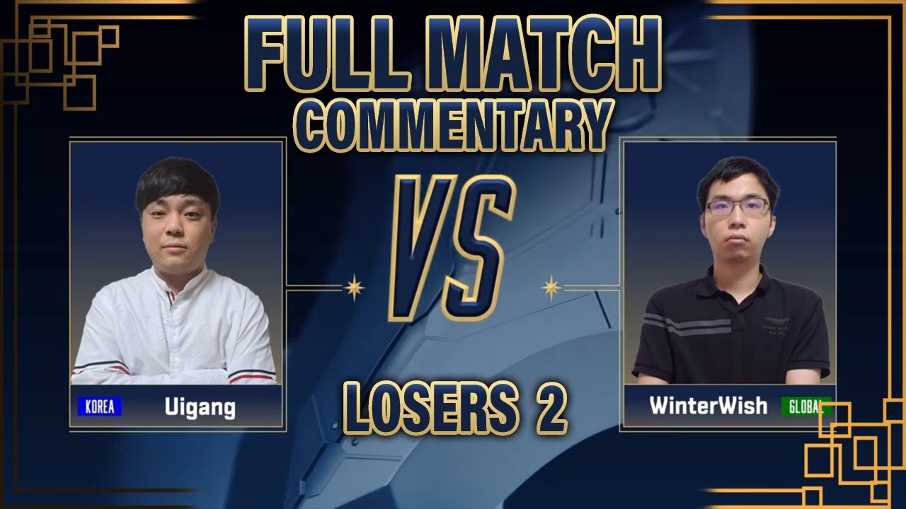 E7WC 2023 Loser Bracket 2 Uigang vs. WinterWish Clutch Or Crutch