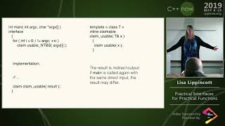 C++Now 2019: Lisa Lippincott “Practical Interfaces for Practical Functions”