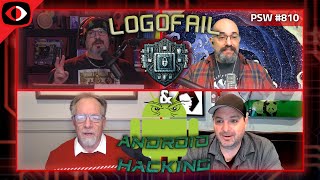 LogoFAIL, Default Passwords and Android Hacking - PSW #810