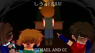 || しう || S.I.U​/SUCK​ IT​ UP​ || Gacha​ FnaF​ || Michael​ and​ CC​ || Read​ desc​ Resimi