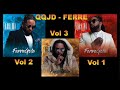 Ferre Gola S QQJD Album Mega Hits MIX From Vol 1 3 DJ MAITRE OMMY Tchalla mp3