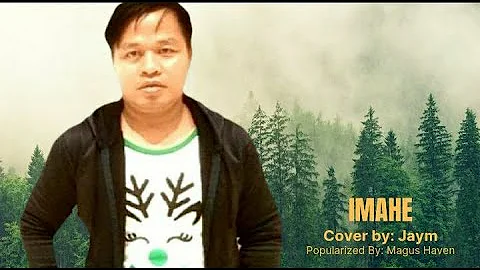 IMAHE- Magnus Haven | Jaym Cover #magnushaven#jaymoffcial#pinagtagpo#peroditinadhana