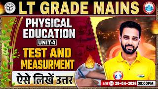 UP LT Grade Mains Physical Education 2026 | Test &amp; Measurment | Mains में उत्तर कैसे लिखें?