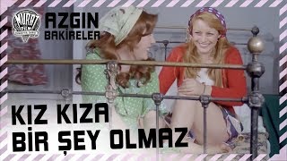 Kız Kıza Birşey Olmaz Azgın Bakireler