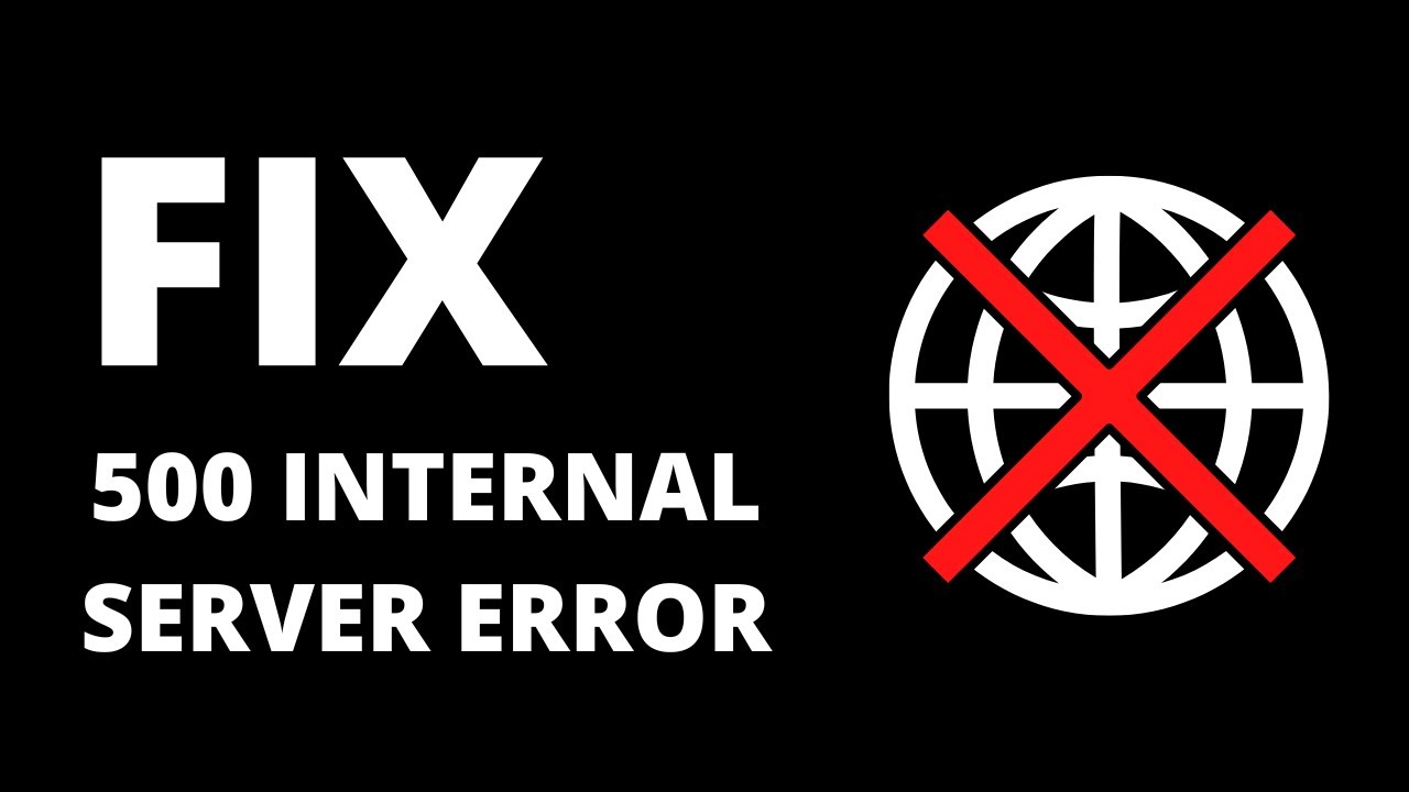 How to fix 500 Internal Server Error on Google - YouTube