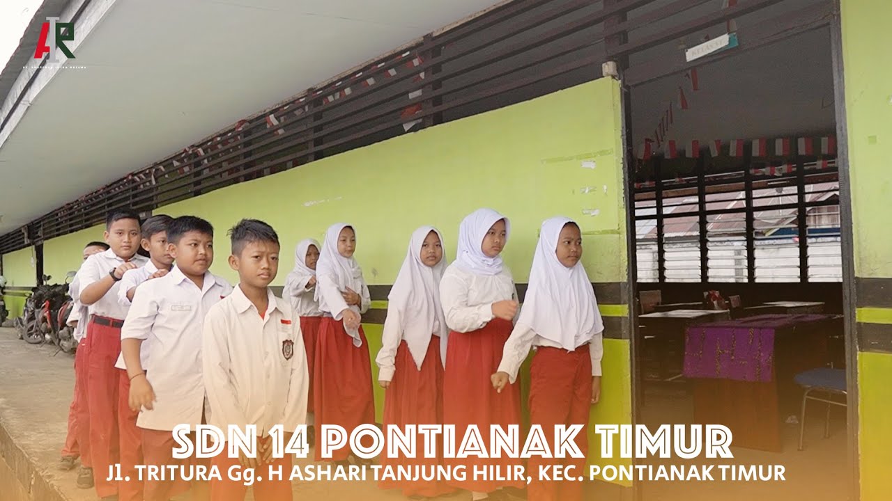Menuju Keunggulan Tanpa Batas - Sekolah Dasar 14 Pontianak Timur