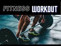 Best fitness workout