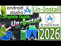How to Uninstall Android Studio on Windows 10/11 [ 2026 Update ] Remove Android Studio Completely